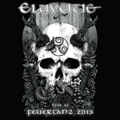 Eluveitie - Live At Feuertanz 2013 [EP]